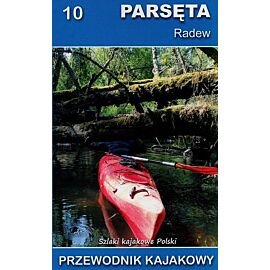 Parsęta Radew Przewodnik kajakowy