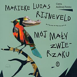 Mój mały zwierzaku (audiobook MP3)