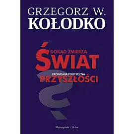 Dokąd zmierza świat (Duże Litery)