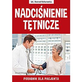 Nadciśnienie tętnicze Poradnik dla pacjenta