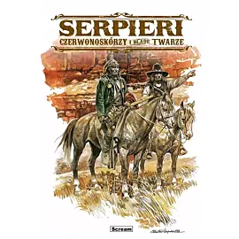 Serpieri - Czerwonoskórzy i blade twarze