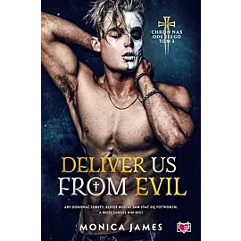 Deliver Us From Evil. Chroń nas ode złego. Tom 3