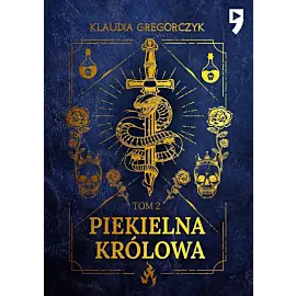 Piekielna królowa. Tom 2