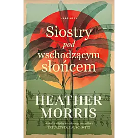 Siostry pod wschodzącym słońcem
