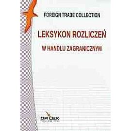 Handel zagraniczny w pakiecie 2 słowniki + 2 leksykony