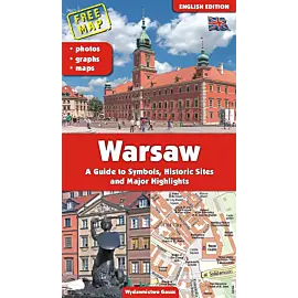 Warszawa. Przewodnik po symbolach, zabytkach i atrakcjach wer. Angielska wyd. 2023