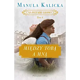 Między tobą a mną (Duże Litery)