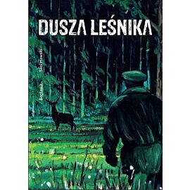 Dusza leśnika