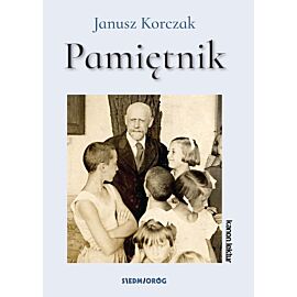 Pamiętnik. Janusz korczak wyd. 2022