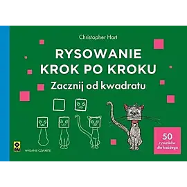 Rysowanie krok po kroku Zacznij od kwadratu