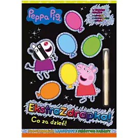 Peppa Pig. Ekstrazdrapka. Co za dzień!
