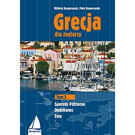 Grecja dla żeglarzy. Tom 3