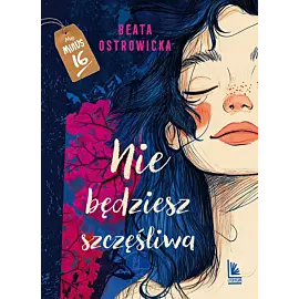 Nie będziesz szczęśliwa