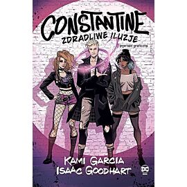 Constantine - Zdradliwe iluzje