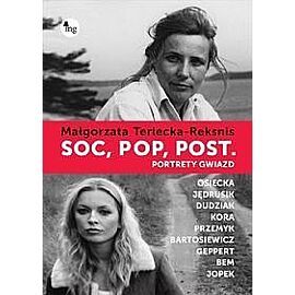 Soc, pop, post Portrety gwiazd