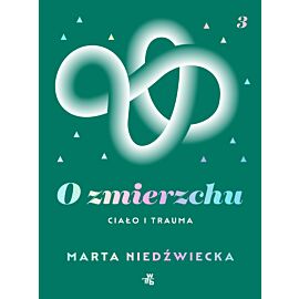 O zmierzchu. Ciało i trauma