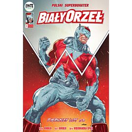 Biały Orzeł - 1 - Pierwszy Lot, część 1 (II wydanie)
