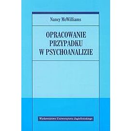 Opracowanie przypadku w psychoanalizie