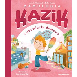 Kazik i obowiązki domowe
