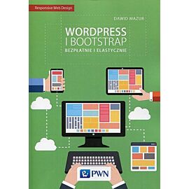 Wordpress i Bootstrap. Bezpłatnie i elastycznie