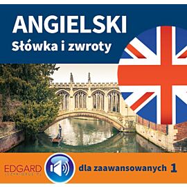 Angielski Słówka i zwroty dla zaawansowanych 1 (audiobook MP3)