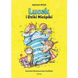 Lucek i Dziki Nieśpiki