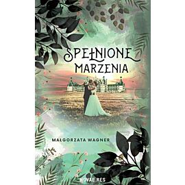 Spełnione marzenia