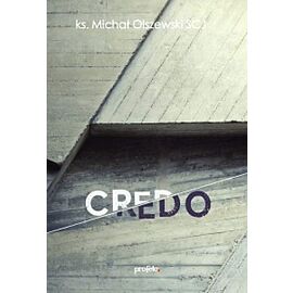 Credo Ks. Michał Olszewski SCJ WYDANIE 3-Płytowe (audiobook CD)