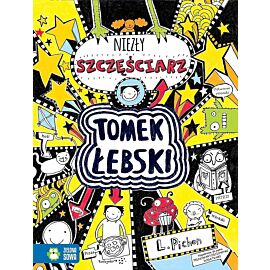 Tomek Łebski - niezły szczęściarz t. 7