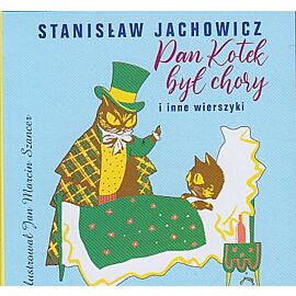 Pan kotek był chory i inne wierszyki