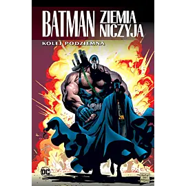 Batman - Ziemia niczyja - 06 - Kolej podziemna