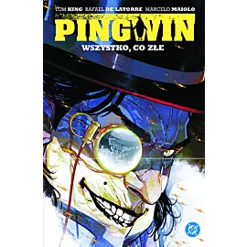 Pingwin - 02 - Wszystko, co złe