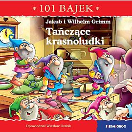 Tańczące krasnoludki. 101 bajek