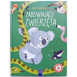 Zadziwiające zwierzęta. Młody odkrywca