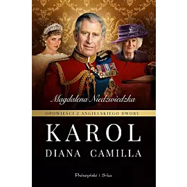 Opowieści z angielskiego dworu. Karol (Duże Litery)