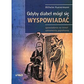 Gdyby diabeł mógł się wyspowiadać