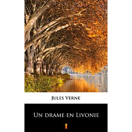 Un drame en Livonie (e-book)