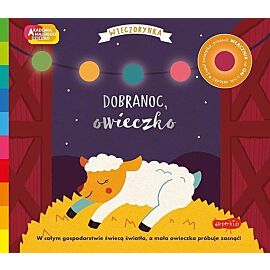Dobranoc, owieczko. Akademia mądrego dziecka. Wieczorynka. Seria ze światełkami