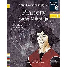Planety pana Mikołaja. Czytam sobie poziom 1