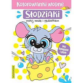 Słodziaki. Kolorowanki wodne