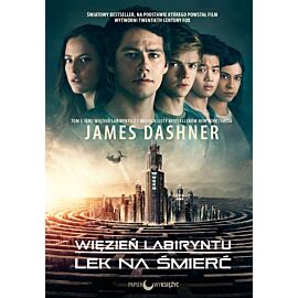 Lek na śmierć. Więzień labiryntu. Tom 3 (okładka filmowa)