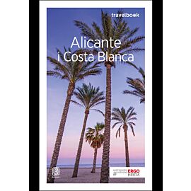 Alicante i Costa Blanca. Travelbook. Wydanie 2 (e-book)