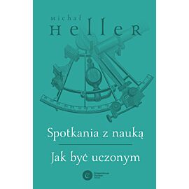 Spotkania z nauką. Jak być uczonym (e-book)