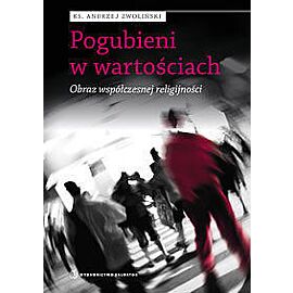 Pogubieni w wartościach