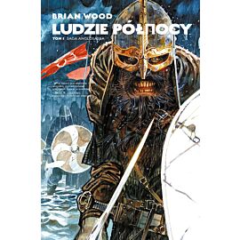 Ludzie Północy - 01 - Saga anglosaska