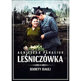 Sekrety Białej. Leśniczówka