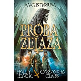 Magisterium I: Próba żelaza