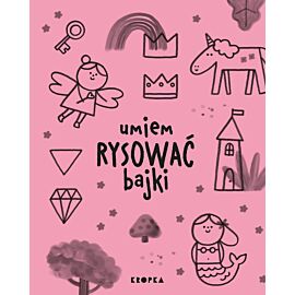 Umiem rysować bajki