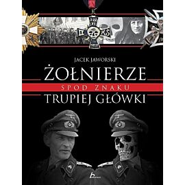 Żołnierze spod znaku trupiej główki