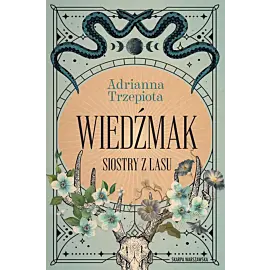 Siostry z lasu. Wiedźmak